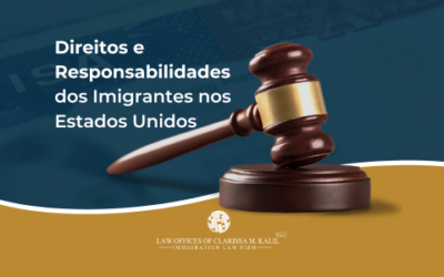 Direitos e Responsabilidades dos Imigrantes nos Estados Unidos: Uma Visão Abrangente